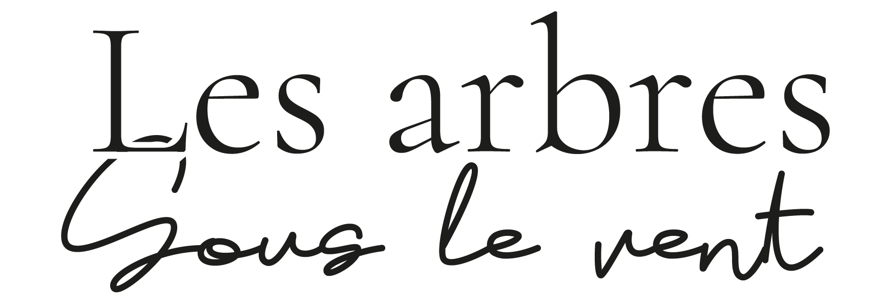 LES ARBRES SOUS LE VENT